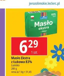 E.Leclerc Masło ekstra z łukowa Lumiko oferta