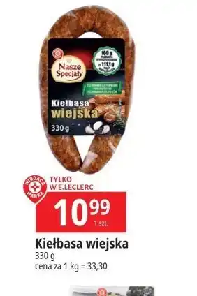 E.Leclerc Kiełbasa wiejska Wiodąca Marka Nasze Specjały oferta