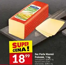 Twój Market Ser Perła Warmii Polmlek oferta