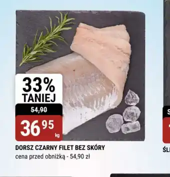 bi1 Dorsz czarny filet bez skóry oferta