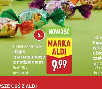 ALDI Jajko marcepanowe z nadzieniem Oster Phantasie oferta