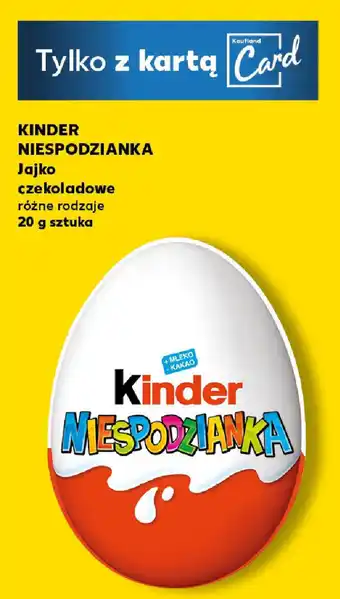 Kaufland KINDER NIESPODZIANKA Jajko czekoladowe oferta