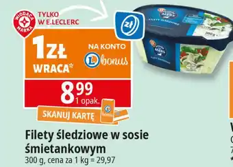 E.Leclerc Filety śledziowe w sosie śmietankowym Wiodąca Marka Ronde Des Mers oferta