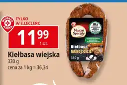 E.Leclerc Kiełbasa wiejska Wiodąca Marka Nasze Specjały oferta