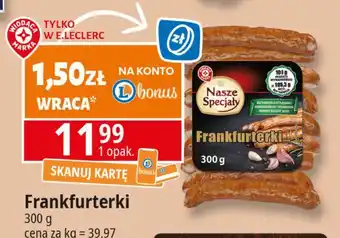 E.Leclerc Frankfurterki Wiodąca Marka Nasze Specjały oferta