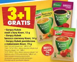 Twój Market Gorący Kubek rosół z kury Knorr/ Gorący Kubek barszcz czerwony Knorr/ Gorący Kubek pomidorowa z makaronem Knorr oferta