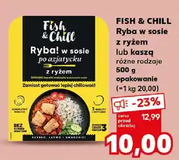 Kaufland FISH & CHILL Ryba w sosie z ryżem lub kaszą oferta
