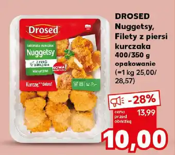 Kaufland DROSED Nuggetsy, Filety z piersi kurczaka oferta