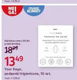 Rossmann Podpaski na dzień Your Kaya oferta