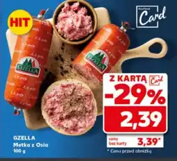 Kaufland Metka z osia Gzella oferta