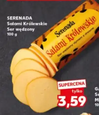 Kaufland Ser żółty Serenada Salami Królewskie oferta