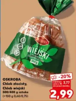 Kaufland Chleb złocisty królewski Oskroba oferta