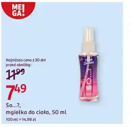 Rossmann So...? mgiełka do ciała oferta