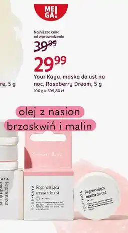 Rossmann Your Kaya, maska do ust na noc, Raspberry Dream oferta