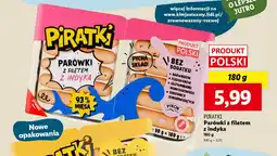 Lidl PIRATKI Parówki z filetem z indyka oferta