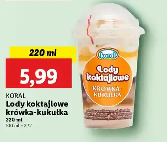 Lidl KORAL Lody koktajlowe krówka-kukułka oferta