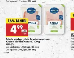 Biedronka Schab wędzony lub Szynka wędzona Kraina Wędlin Nature oferta