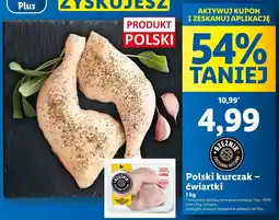 Lidl Ćwiartka tylna z kurczaka Rzeźnik Codzienna Dostawa oferta