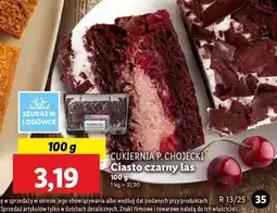 Lidl Ciasto czarny las Chojecki oferta