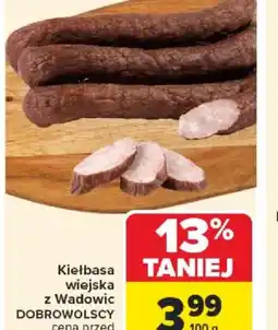 Carrefour Kiełbasa wiejska z Wadowic Dobrowolscy oferta