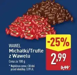 ALDI Cukierki Wawel Trufle Z Wawelu oferta