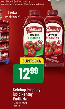 Polomarket Ketchup łagodny Pudliszki oferta