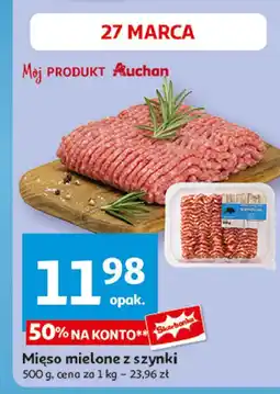 Auchan Mięso mielone z szynki Auchan oferta