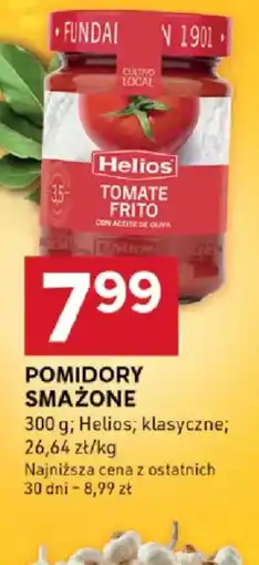 Stokrotka Pomidory smażone Helios oferta