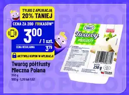 Polomarket Twaróg półtłusty Mleczna polana oferta