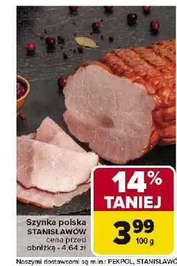 Carrefour Market Szynka polska Stanisławów oferta
