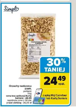 Carrefour Orzechy nerkowca połówki Simpl oferta