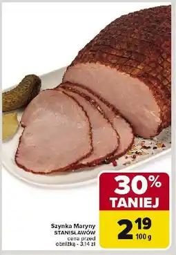 Carrefour Szynka maryny Stanisławów oferta