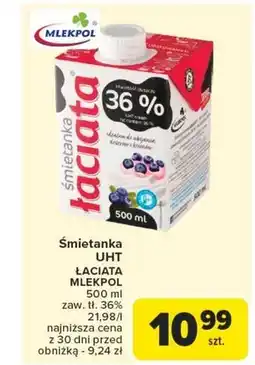 Carrefour Łaciata Śmietanka 36 % 500 ml oferta