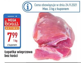 E.Leclerc Łopatka wieprzowa bez kości 1kg oferta