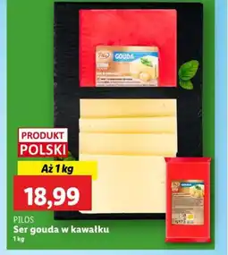 Lidl Pilos ser gouda w kawałku oferta