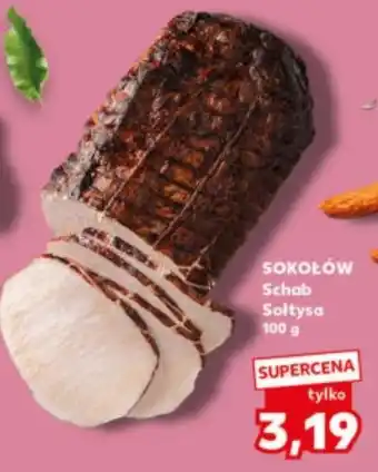 Kaufland Schab sołtysa Sokołów oferta