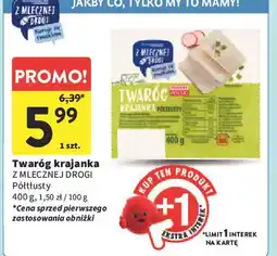 Intermarche Twaróg półtłusty krajanka Z Mlecznej Drogi oferta
