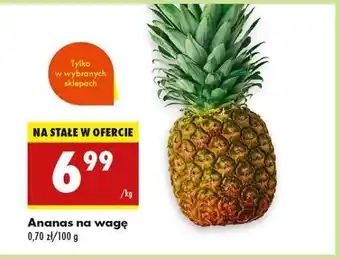 Biedronka Ananas na wagę oferta