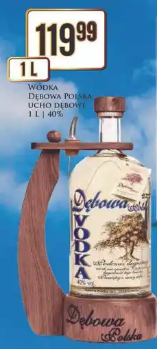 Wódka + ucho dębowe Dębowa Polska