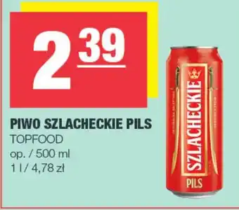 EuroSPAR Piwo Szlacheckie Pils oferta