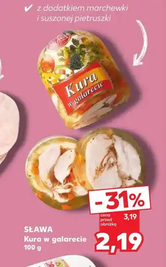 Kaufland Kurczak w galarecie Sława oferta