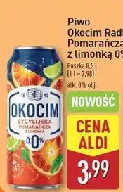 ALDI Piwo Okocim Radler Pomarańcza Sycylijska Z Limonką 0% oferta