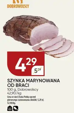 Chata Polska Szynka marynowana od braci 100g Dobrowolscy oferta