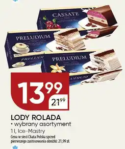Chata Polska Lody rolada Cassate 500ml Ice-Mastry oferta