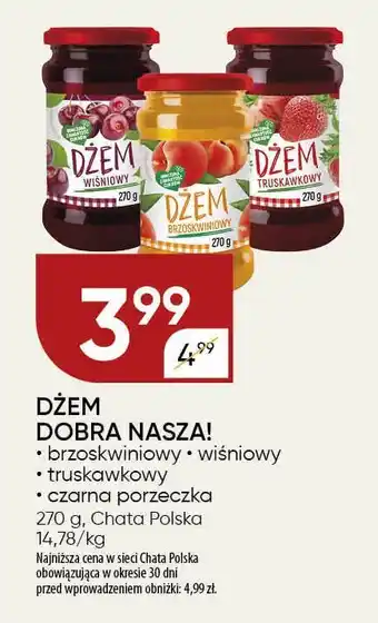 Chata Polska Dżem Dobra Nasza! 270g Chata Polska oferta