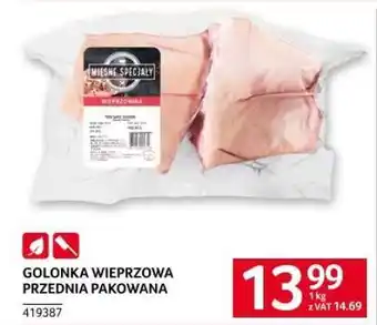 Selgros Golonka wieprzowa przednia pakowana oferta