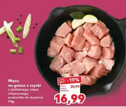 Kaufland Mięso na gulasz z szynki oferta