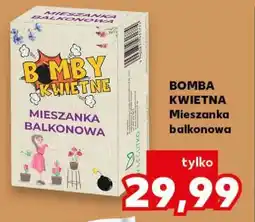 Kaufland BOMBA KWIETNA Mieszanka balkonowa oferta