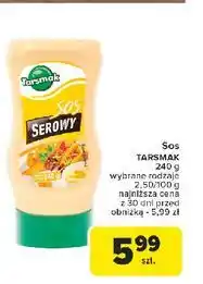 Carrefour Sos serowy Tarsmak oferta