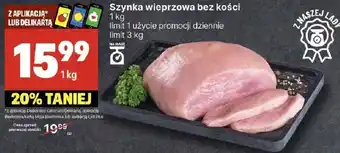 Delikatesy Centrum Szynka wieprzowa bez kości 1kg Delikatesy Centrum oferta